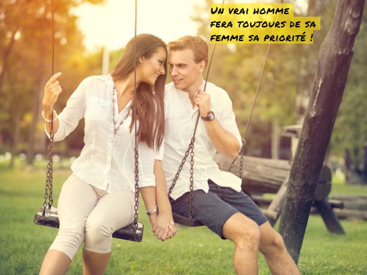 Un vrai homme fera toujours de sa femme sa priorité !