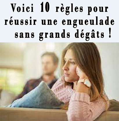 Voici 10 règles pour réussir une engueulade sans grands dégâts !