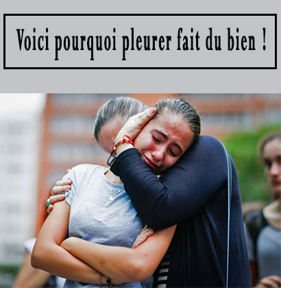 Voici pourquoi pleurer fait du bien !