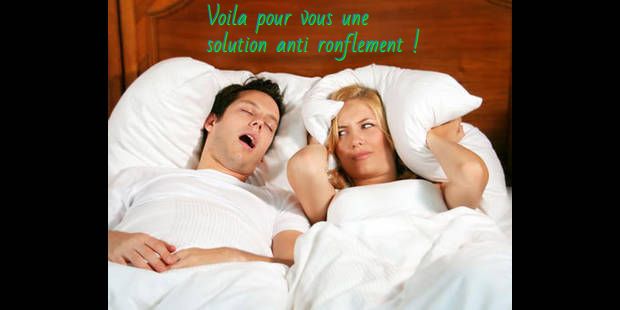 Une liste des solutions anti-ronflement Voila pour vous une solution anti ronflement