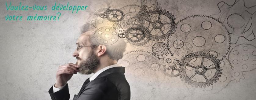 Voulez-vous développer votre mémoire?