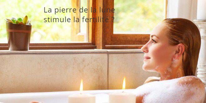 La pierre de la lune La pierre de la lune stimule la fertilité ?