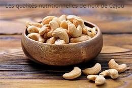 Les qualités nutritionnelles de noix de Cajou 