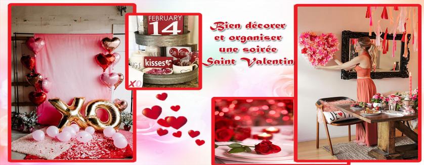 Bien décorer et organiser une soirée Saint Valentin !
