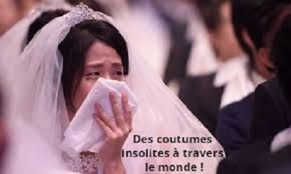 Des coutumes insolites à travers le monde !