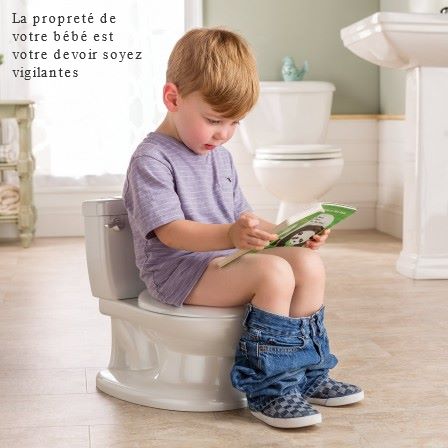 L'apprentissage de la propreté la propreté de votre bébé est votre devoir soyez vigilantes