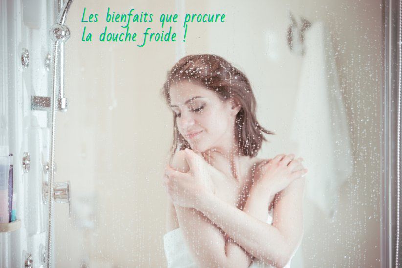 Les bienfaits de la douche froide Les bienfaits que procure la douche froide