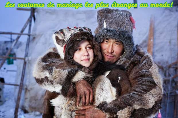 Les coutumes de mariage les plus étranges au monde!