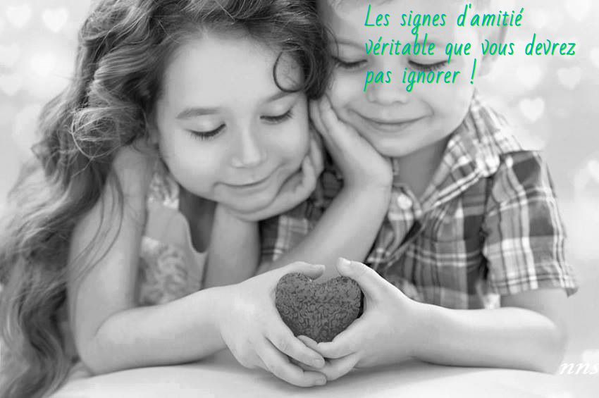 Les signes d'une amitié véritable Les signes d'amitié véritable que vous devrez pas ignorer