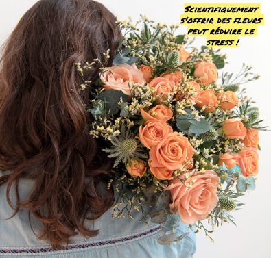 S'offrir des fleurs peut réduire le stress Scientifiquement s'offrir des fleurs peut réduire le stress