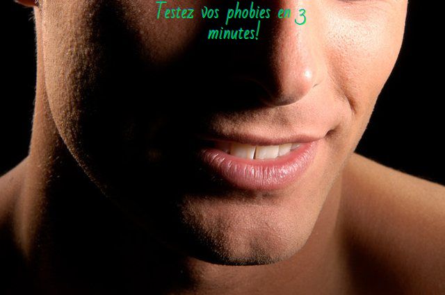 Testez vos phobies en 3 minutes!
