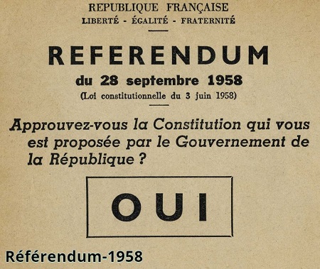 Approbation par référendum de la constitution de la Cinquième République française,1958 ce-qui-s-est-passe-ce-jour-28-septembre !