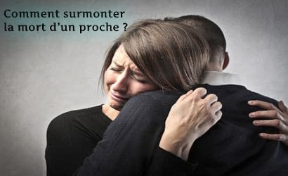 Comment surmonter la mort d’un proche ?