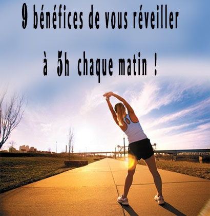 9 bénéfices de vous réveiller à 5h chaque matin !