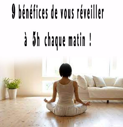 9 bénéfices de vous réveiller à 5h chaque matin !