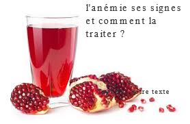L'anémie ses signes et comment la traiter?