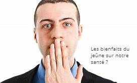 Les bienfaits du jeune Les bienfaits du jeûne sur notre santé ?
