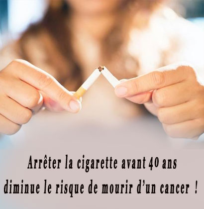 Arrêter la cigarette avant 40 ans diminue le risque de mourir d’un cancer !