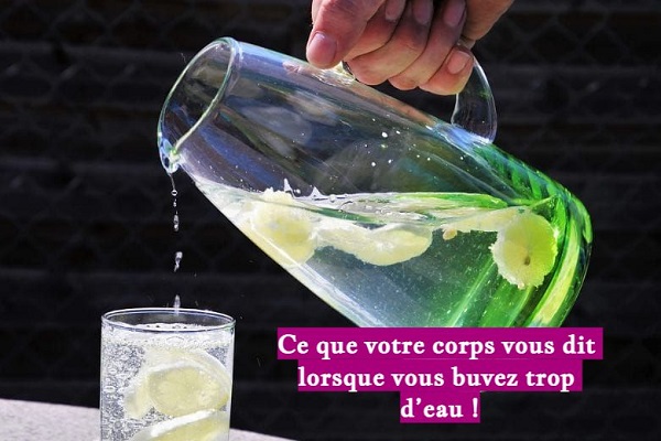 Ce que votre corps vous dit lorsque vous buvez trop d’eau !