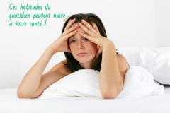 Toutefois, certains gestes apparemment inoffensifs peuvent aussi avoir des effets négatifs. Pour ta santé, mieux vaut éviter ces habitudes.