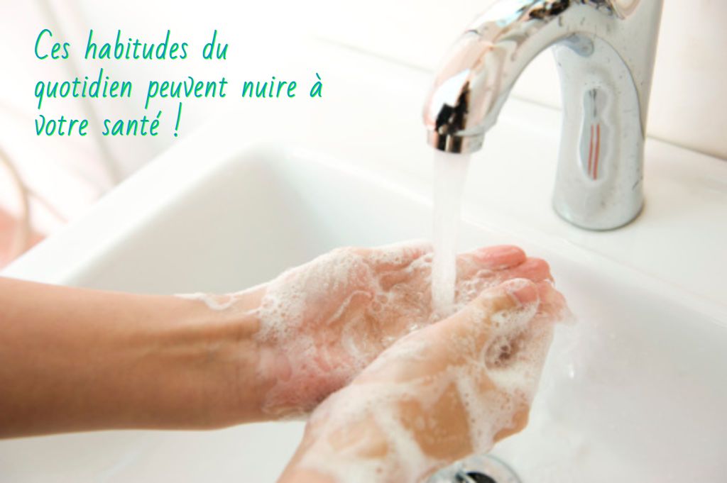Les mauvaises habitudes du quotidien Ces habitudes du quotidien peuvent nuire à votre santé