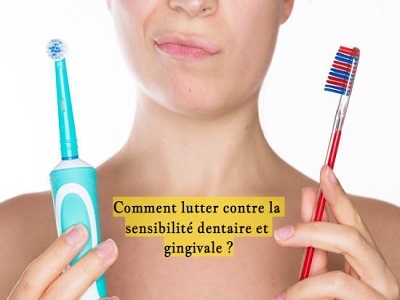 Comment lutter contre la sensibilité dentaire et gingivale ?
