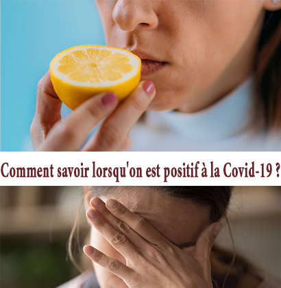 Comment savoir lorsqu'on est positif à la Covid-19 ?