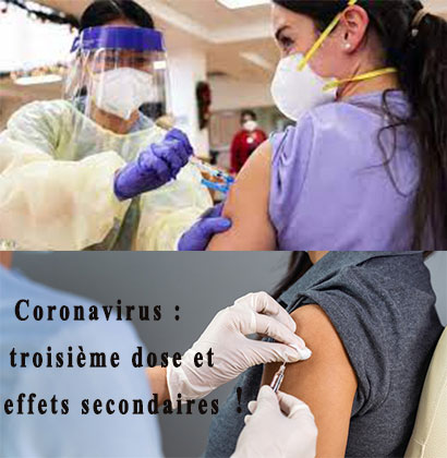 Coronavirus : troisième dose et effets secondaires !