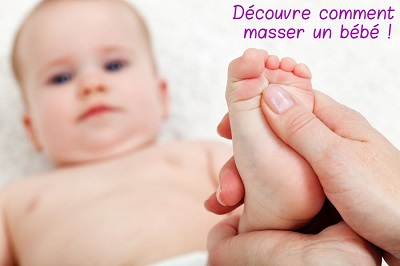 découvre comment masser un bébé !