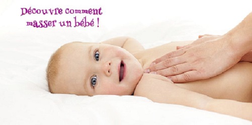 découvre comment masser un bébé !