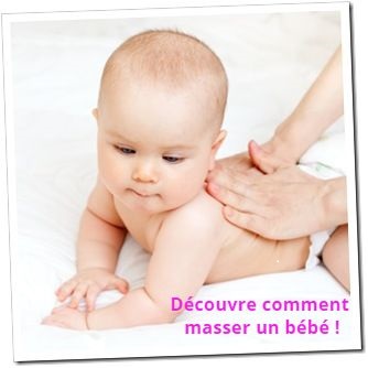 découvre comment masser un bébé !