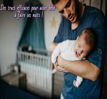 le bébé qui se réveille la nuit, que faire ?
