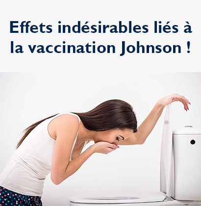 Effets indésirables liés à la vaccination Johnson !
