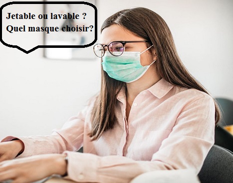comment éviter la buée sur les lunettes avec un masque? jetable ou lavable quel masque choisir ?