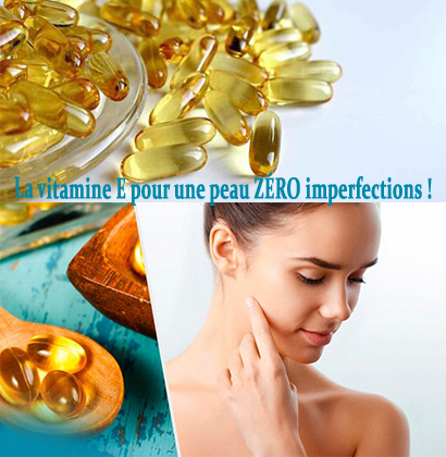 La vitamine E pour une peau ZÉRO imperfections ! La vitamine E pour une peau ZÉRO imperfections !