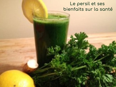 Le persil et ses bienfaits sur la santé 