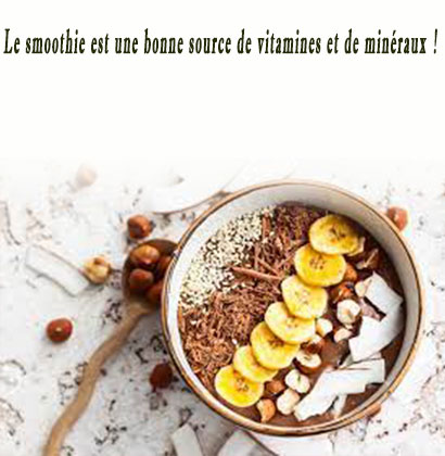 Le smoothie est une bonne source de vitamines et de minéraux ! Le smoothie est une bonne source de vitamines et de minéraux !