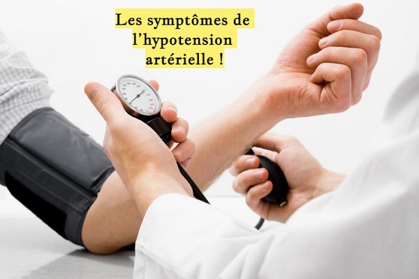 Les symptômes de l’hypotension artérielle !