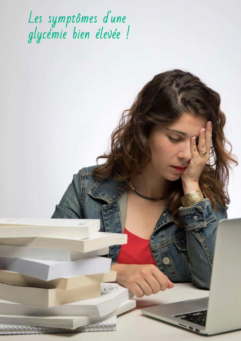Le fatigue Les symptômes d'une glycémie bien élevée !