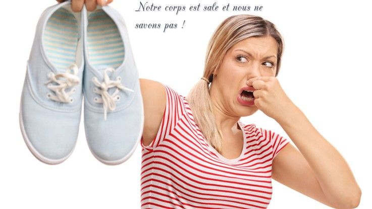 Votre corps est sale Notre corps est sale et nous ne savons pas !