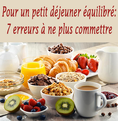 Pour un petit déjeuner équilibré: 7 erreurs à ne plus commettre