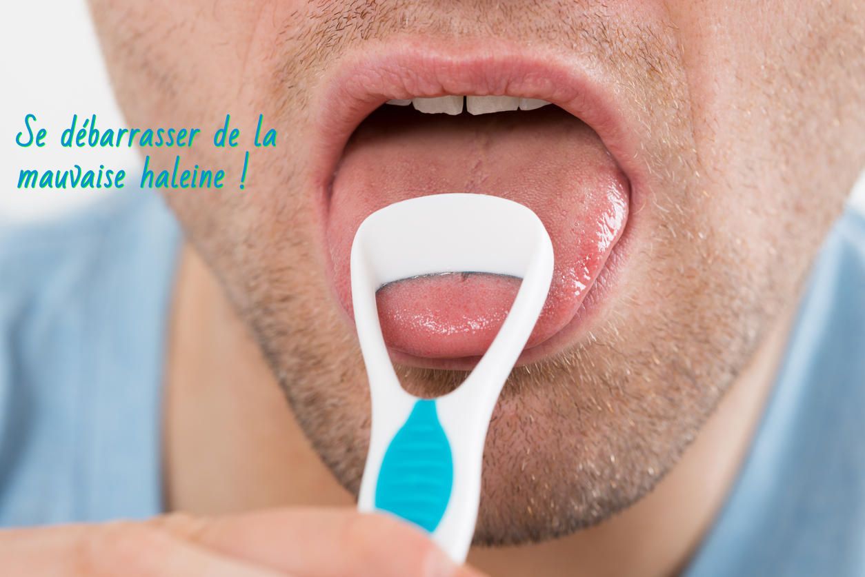 la mauvaise haleine Se débarrasser de la mauvaise haleine !