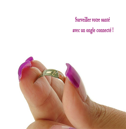 Surveiller votre santé avec un ongle connecté !