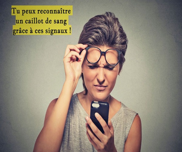 Tu peux reconnaître un caillot de sang grâce à ces signaux !