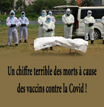 Un chiffre terrible des morts à cause des vaccins contre la Covid !