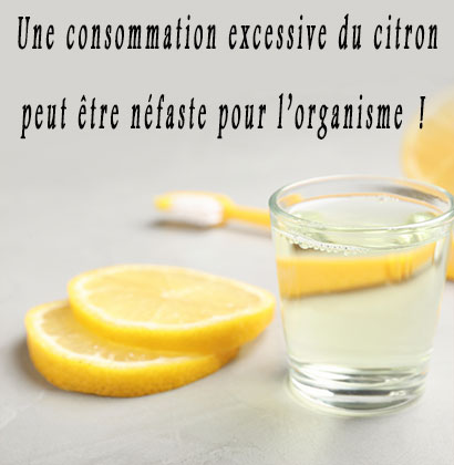 Une consommation excessive du citron peut être néfaste pour l’organisme !