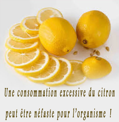Une consommation excessive du citron peut être néfaste pour l’organisme !