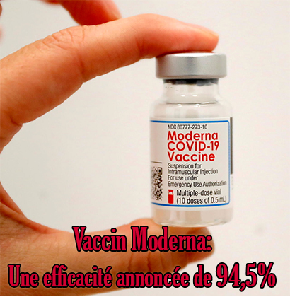 Vaccin Moderna: Une efficacité annoncée de 94,5% Vaccin Moderna: Une efficacité annoncée de 94,5%
