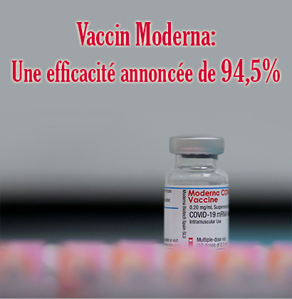 Vaccin Moderna: Une efficacité annoncée de 94,5% Vaccin Moderna: Une efficacité annoncée de 94,5%