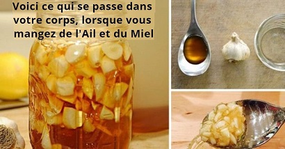 Voici ce qui se passe dans votre corps, lorsque vous mangez de l'Ail et du Miel 